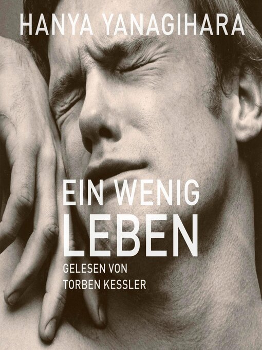 Title details for Ein wenig Leben by Hanya Yanagihara - Available